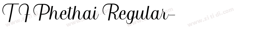 TF Phethai Regular字体转换
